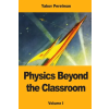 Prodinnova Physics Beyond the Classroom | Yakov Perelman