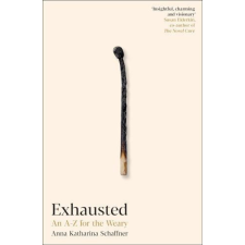 PROFILE BOOKS Exhausted: An A–Z for the Weary idegen nyelvű könyv
