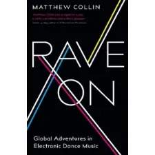 PROFILE BOOKS Rave On | Matthew Collin egyéb könyv