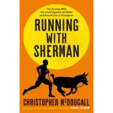 PROFILE BOOKS Running with Sherman | Christopher McDougall egyéb könyv