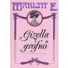 Progresszió Gizella grófnő