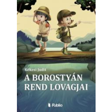 Publio A Borostyán rend lovagjai egyéb e-könyv