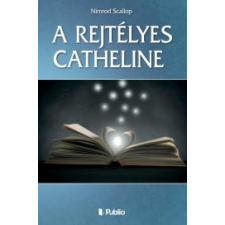 Publio A rejtélyes Catheline egyéb e-könyv