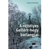 Publio A rejtélyes Gellért-hegy barlangjai