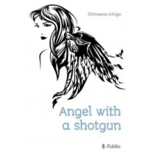 Publio Angel with a shotgun egyéb e-könyv