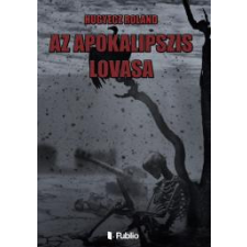 Publio Az Apokalipszis lovasa egyéb e-könyv