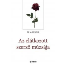 Publio Az elátkozott szerző múzsája egyéb e-könyv