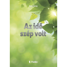 Publio Az idõ szép volt egyéb e-könyv