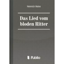 Publio Das Lied vom blöden Ritter egyéb e-könyv