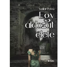 Publio Egy áldozat élete egyéb e-könyv
