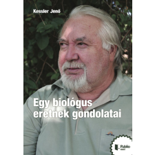 Publio Egy biológus eretnek gondolatai egyéb e-könyv
