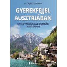 Publio GYEREKFEJJEL AUSZTRIÁBAN egyéb e-könyv