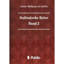 Publio Italienische Reise  -  Band 2 egyéb e-könyv