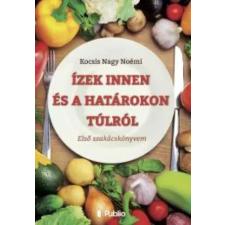 Publio Ízek innen és a határokon túlról egyéb e-könyv