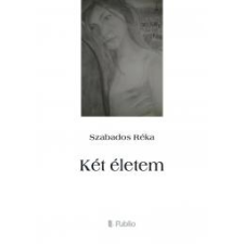 Publio Két életem egyéb e-könyv