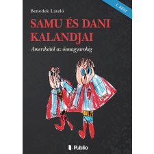 Publio Kiadó Samu és Dani kalandjai gyermek- és ifjúsági könyv