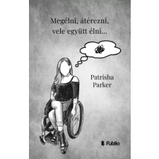 Publio Megélni, átérezni, vele együtt élni… egyéb e-könyv