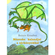 Publio Mézeske kalandjai a sárkányokkal egyéb e-könyv