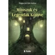 Publio Mítoszok és Legendák Könyve egyéb e-könyv