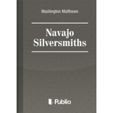 Publio Navajo Silversmiths egyéb e-könyv