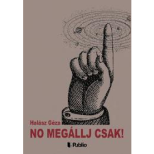 Publio No megállj csak! egyéb e-könyv