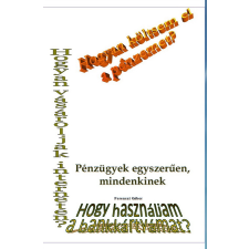 Publio Pénzügyekrõl egyszerűen, mindenkinek egyéb e-könyv
