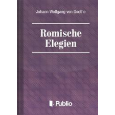 Publio Roemische Elegien egyéb e-könyv