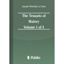 Publio The Tenants of Malory Volume 1 of 3 egyéb e-könyv