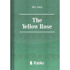 Publio The Yellow Rose egyéb e-könyv