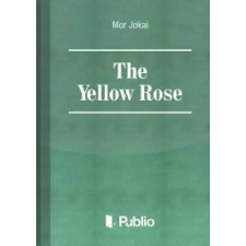 Publio The Yellow Rose egyéb e-könyv