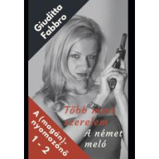 Publio Több mint szerelem - A német meló egyéb e-könyv
