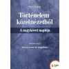 Publio Történelem közelnézetből - A nagykövet naplója 2.