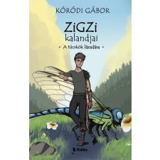 Publio Zigzi kalandjai - A tücskök lázadása gyermek- és ifjúsági könyv