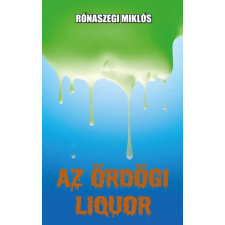 Publishdrive Az ördögi liquor egyéb e-könyv
