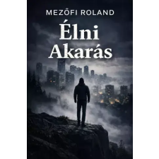 Publishdrive Élni akarás egyéb e-könyv