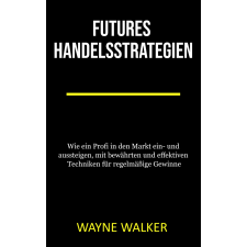 Publishdrive Futures Handelsstrategien egyéb e-könyv
