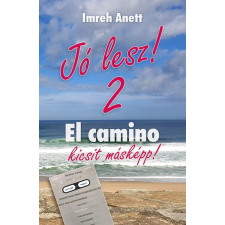 Publishdrive Jó lesz! - El Camino kicsit másképp 2. egyéb e-könyv