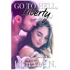 Publishdrive Menj a pokolba, Liberty Johnson! regény