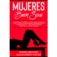 Publishdrive Mujeres y Buen Sexo egyéb e-könyv