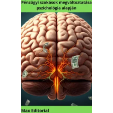 Publishdrive Pénzügyi szokások megváltoztatása pszichológia alapján egyéb e-könyv