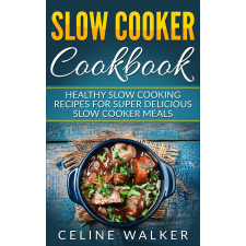 Publishdrive Slow Cooker Cookbook egyéb e-könyv