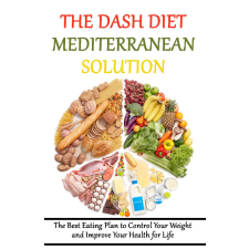 Publishdrive The DASH Diet Mediterranean Solution: egyéb e-könyv