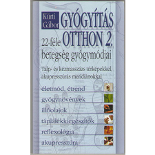 Puedlo Kiadó Gyógyítás otthon 2. - 22-féle betegség gyógymódjai antikvárium - használt könyv