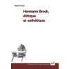 PUF Hermann Broch, éthique et esthétique | Schmid