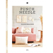  Punch Needle Transformation N°4 – Rico Design GmbH & Co. KG idegen nyelvű könyv