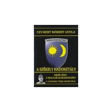 Püski A székely hadosztály - Cey-bert Róbert Gyula irodalom