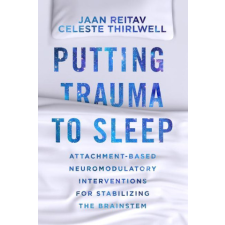  Putting Trauma to Sleep – Celeste Thirlwell idegen nyelvű könyv