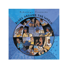 Putumayo World Music Különböző előadók - Blues Around the World (CD) egyéb zene