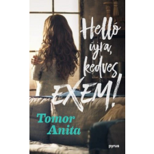 PYRUS Helló újra, kedves exem! regény