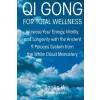  QI Gong for Total Wellness – Baolin Wu,Jessica Eckstein,Oliver Benson
